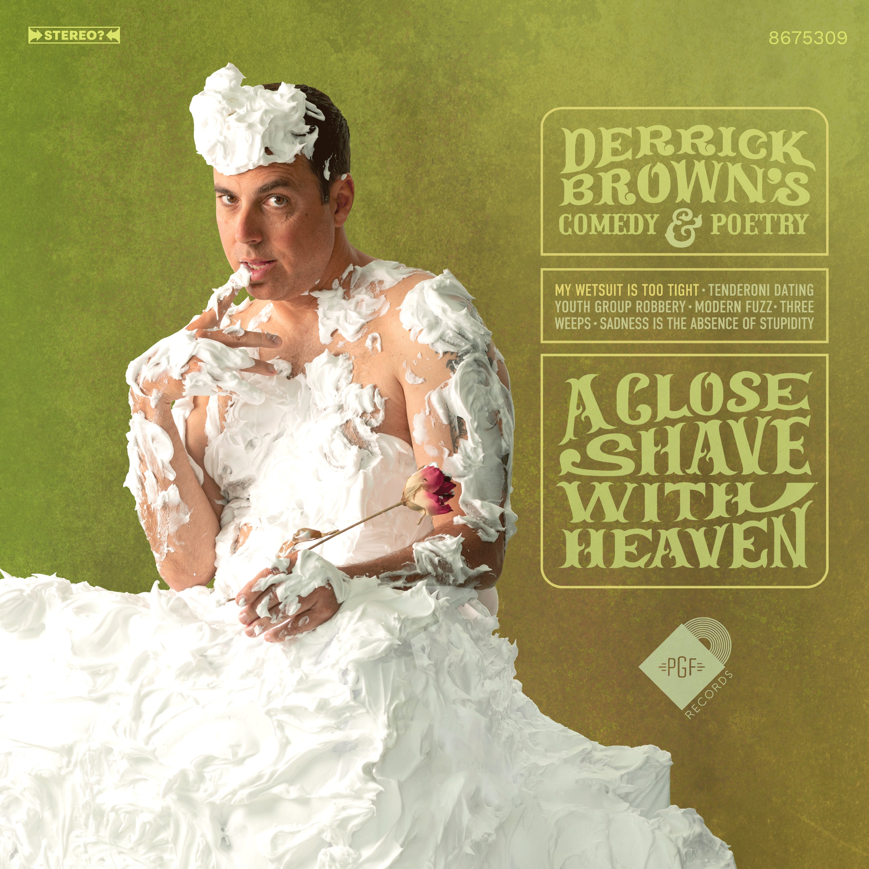 Derrick Brown: A Close Shave With Heaven