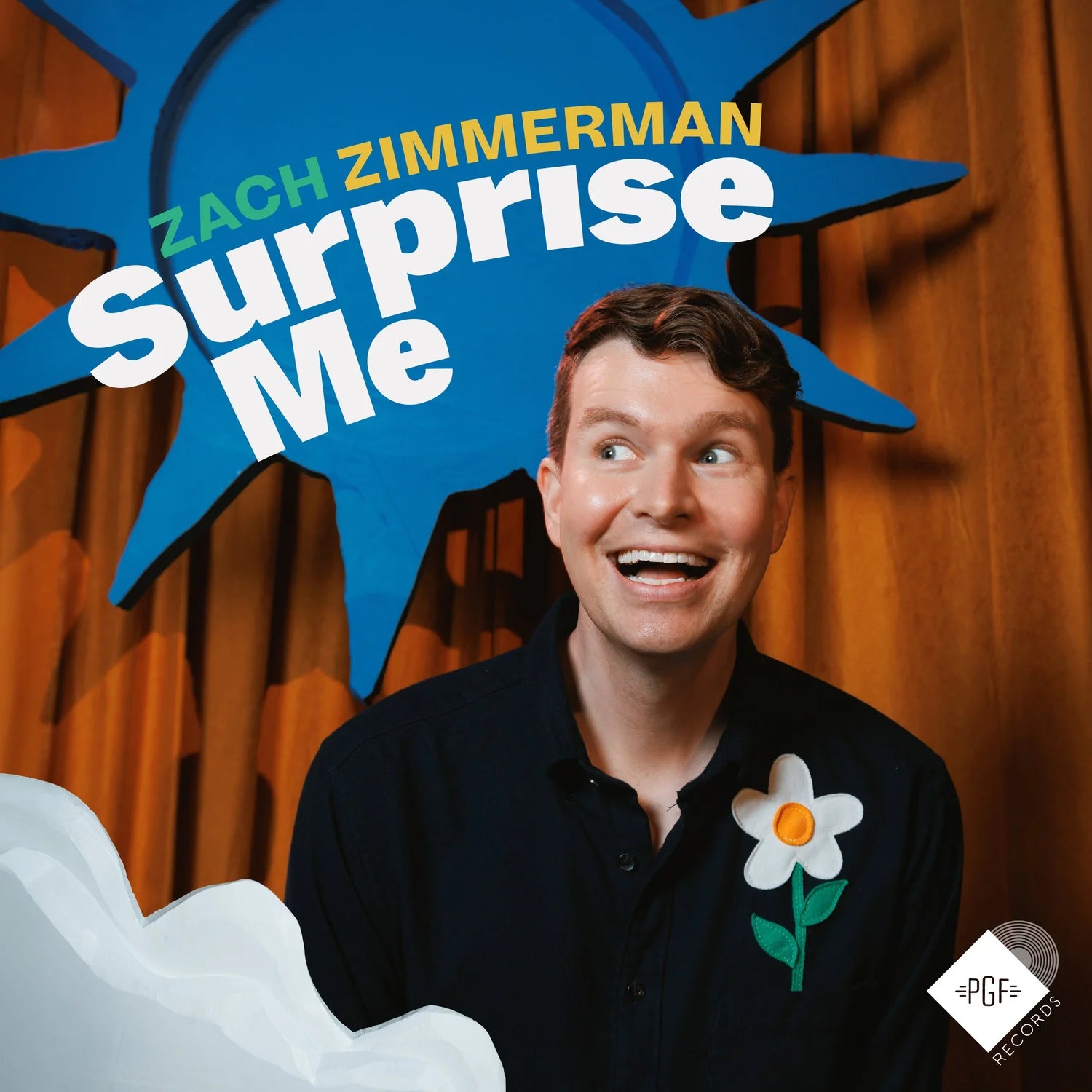 Zach Zimmerman:  Surprise Me